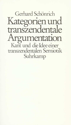 Kategorien und transzendentale Argumentation von Schönrich,  Gerhard