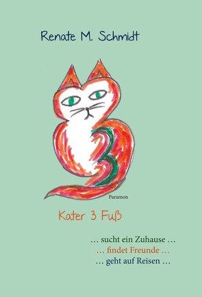 Kater 3 Fuß von Schmidt,  Renate M.