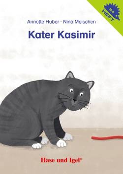 Kater Kasimir / Igelheft 64 von Huber,  Annette, Meischen,  Nina