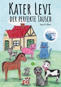 Kater Levi – Der perfekte Tausch von Ebert,  Ingo M.