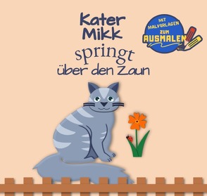 Kater Mikk springt über den Zaun von Hasel-Gmeinder,  Nicole