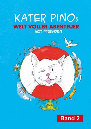 Kater Pinos Welt voller Abenteuer von Gähler,  Karin