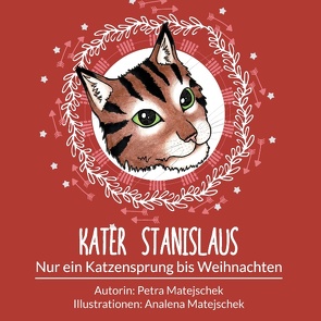 Kater Stanislaus von Matejschek,  Analena, Matejschek,  Petra