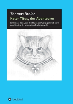 Kater Titus, der Abenteurer von Breier,  Thomas