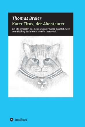 Kater Titus, der Abenteurer von Breier,  Thomas