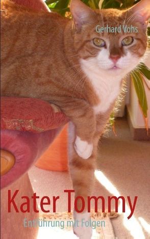 Kater Tommy von Vohs,  Gerhard