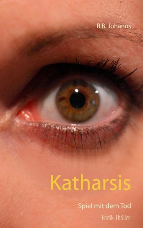 Katharsis von Johanns,  R.B.