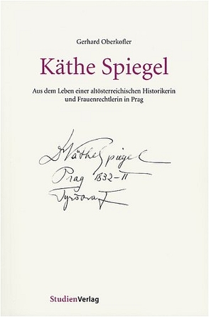 Käthe Spiegel von Oberkofler,  Gerhard