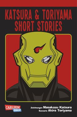 Katsura & Toriyama Short Stories von Katsura,  Masakazu, Toriyama,  Akira