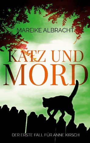 Katz und Mord von Albracht,  Mareike