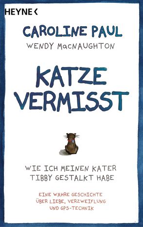 Katze vermisst von Bauer,  Martin, MacNaughton,  Wendy, Paul,  Caroline