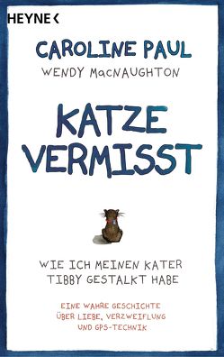 Katze vermisst von Bauer,  Martin, MacNaughton,  Wendy, Paul,  Caroline