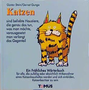 Katzen von Gunga,  Gernot, Stein,  Günter