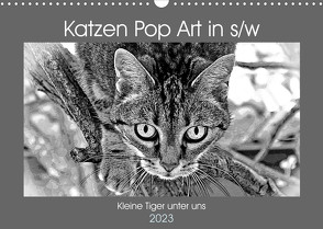 Katzen Pop Art in s/w – Kleine Tiger unter uns (Wandkalender 2023 DIN A3 quer) von Bönner,  Marion