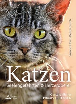 Katzen – Seelengefährten & Herzeroberer von Orrù-Benterbusch,  Susanne