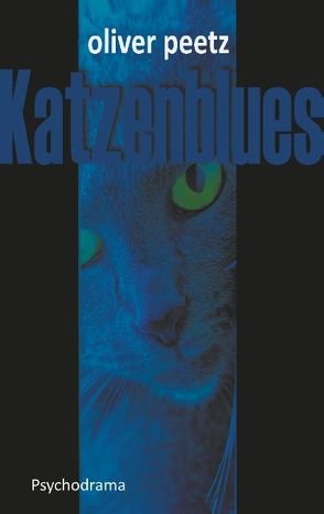 Katzenblues von Peetz,  Oliver