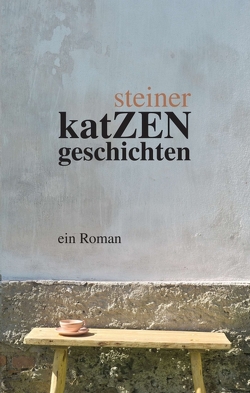 katZENgeschichten von Steiner,  Michael