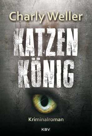 Katzenkönig von Weller,  Charly