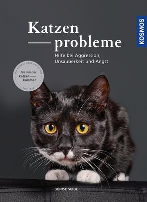 Katzenprobleme von Seidl,  Denise