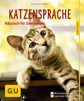 Katzensprache von Hofmann,  Helga