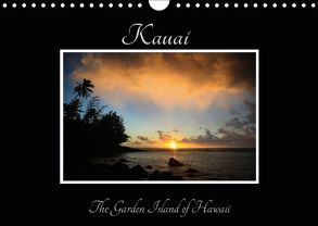 Kauai – The Garden Island (Wandkalender 2019 DIN A4 quer) von Krauss - www.lavaflow.de,  Florian