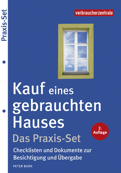 Kauf eines gebrauchten Hauses – Das Praxis-Set von Burk,  Peter