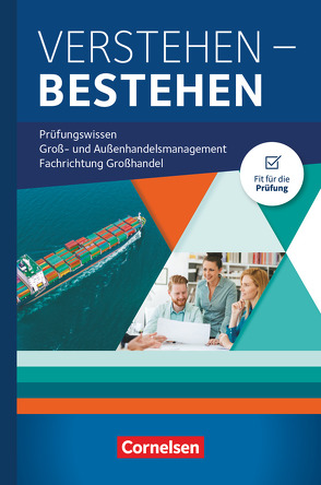 Kaufleute im Groß- und Außenhandelsmanagement – Ausgabe 2020 – Jahrgangsübergreifend