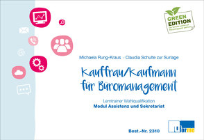 Kaufmann/-frau für Büromanagement von Rung-Kraus,  Michaela, Schulte zur Surlage,  Claudia