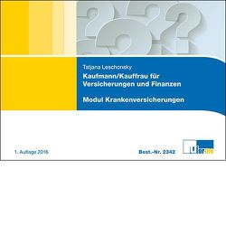 Kaufmann/-frau für Versicherungen und Finanzen von Leschonsky,  Tatjana