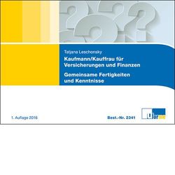 Kaufmann/-frau für Versicherungen und Finanzen von Leschonsky,  Tatjana