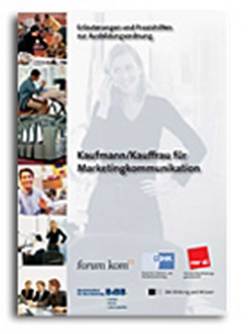 Kaufmann für Marketingkommunikation / Kauffrau für Marketingkommunikation