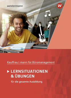 Kaufmann/Kauffrau für Büromanagement von Aigner,  Denise, Hellmers,  Günter, Holtmann,  Sabine, Lange,  Marcel, Pohontsch,  Monique, Wathling,  Ursula, Winkler,  Matthias