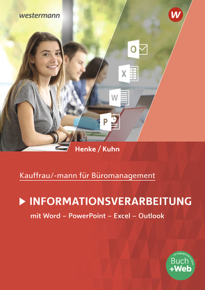 Kaufmann/Kauffrau für Büromanagement von Henke,  Karl Wilhelm, Kuhn,  Claus-Dieter