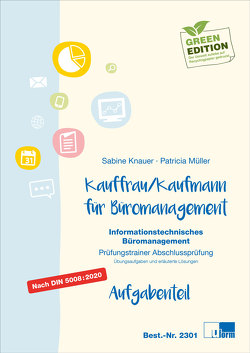 Kaufmann/Kauffrau für Büromanagement von Knauer,  Sabine, Müller,  Patricia