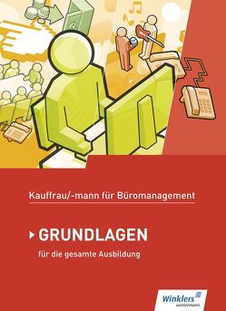 Kaufmann/Kauffrau für Büromanagement von Aigner,  Denise, Hellmers,  Günter, Holtmann,  Sabine, Lange,  Marcel, Pohontsch,  Monique, Wathling,  Ursula, Winkler,  Matthias