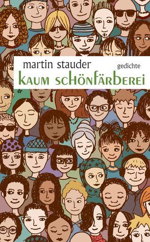 Kaum Schönfärberei von Stauder,  Martin