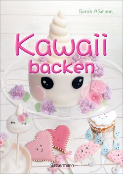 Kawaii backen von Aßmann,  Sarah