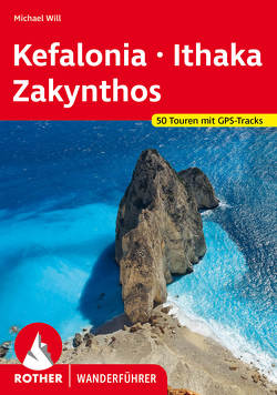 Kefalonia – Ithaka – Zakynthos von Will,  Michael