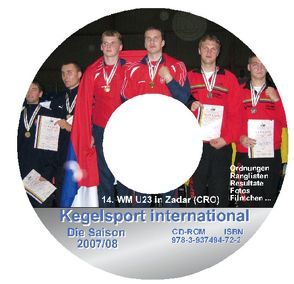 Kegelsport International. Die Saison 2007 /2008 von Barth,  Klaus