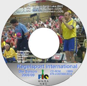 Kegelsport International. Die Saison 2008 / 2009 von Barth,  Klaus