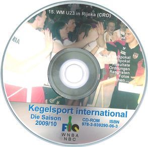 Kegelsport International. Die Saison 2009 / 2010 von Barth,  Klaus