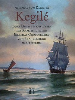 Kegilé von Klewitz,  Andreas von