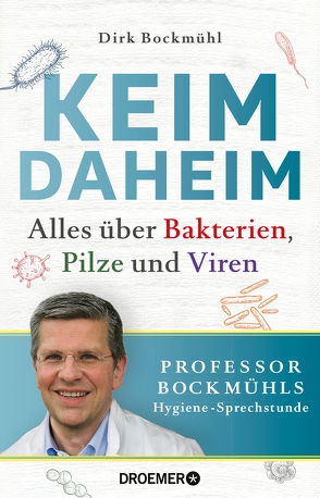 Keim daheim von Bockmühl,  Dirk, Lenkova,  Claire