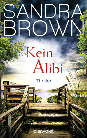 Kein Alibi von Brown,  Sandra, Wahser,  Eva L.