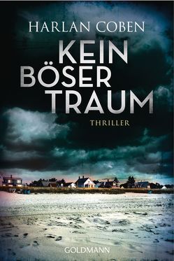 Kein böser Traum von Coben,  Harlan, Frauendorf-Mössel,  Christine