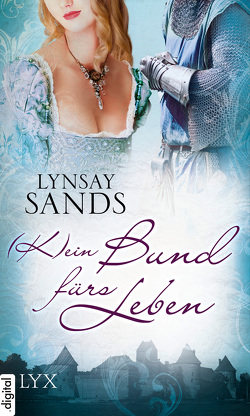 (K)ein Bund fürs Leben von Reichardt,  Katrin, Sands,  Lynsay