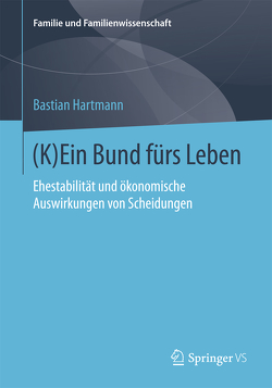 (K)Ein Bund fürs Leben von Hartmann,  Bastian