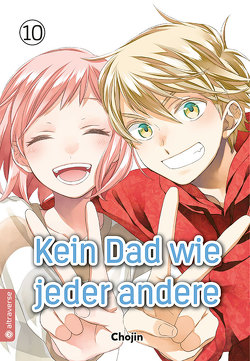 Kein Dad wie jeder andere 10 von Chojin, Handtke,  Iga