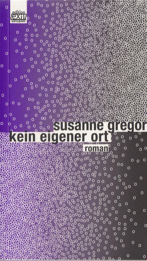 kein eigener ort von Gregor,  Susanne