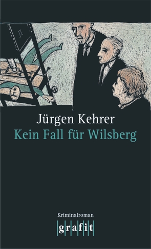 Kein Fall für Wilsberg von Kehrer,  Jürgen